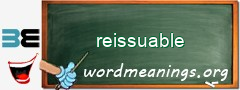 WordMeaning blackboard for reissuable